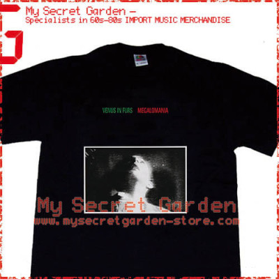 Venus In Furs - Megalomania T Shirt 